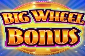Big Wheel Bonus